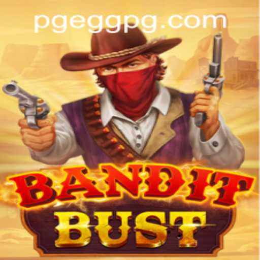 Discover the Thrilling World of BanditBust: A Game of Strategy and Adventure