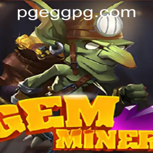Discover the Excitement of GemMiner: A Thrilling Adventure Awaits