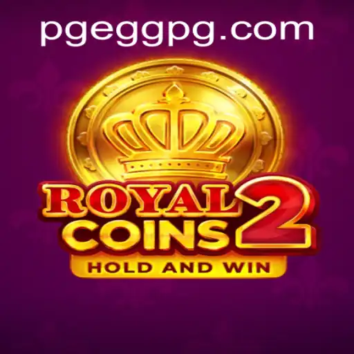 Exploring the Exciting World of RoyalCoins2: Eggpg PH Login