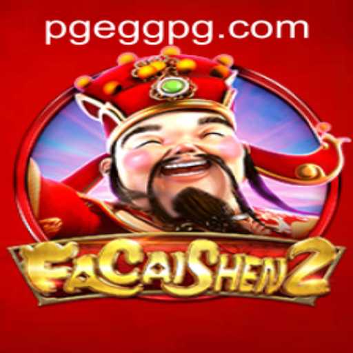 Exploring FaCaiShen2: An Exciting Journey with Eggpg PH Login