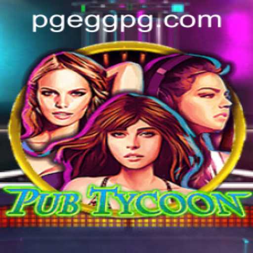 Discover PubTycoon: An Immersive Gaming Experience with eggpg PH Login